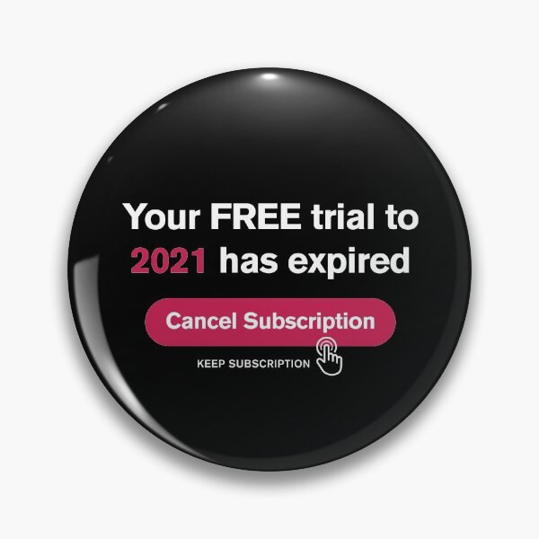 Item preview, I'd like to cancel my subscription to 2021. I've experienced the free 7-day trial and l'm not interested. designed and sold by Uppercase Tees.