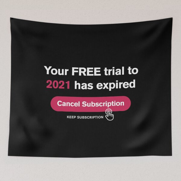 Item preview, I'd like to cancel my subscription to 2021. I've experienced the free 7-day trial and l'm not interested. designed and sold by Uppercase Tees.