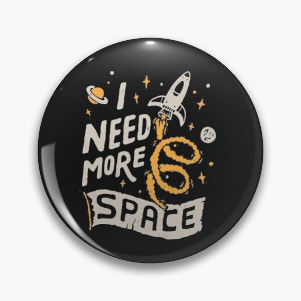 Item preview, I need more space !  designed and sold by Be-Minimalist.