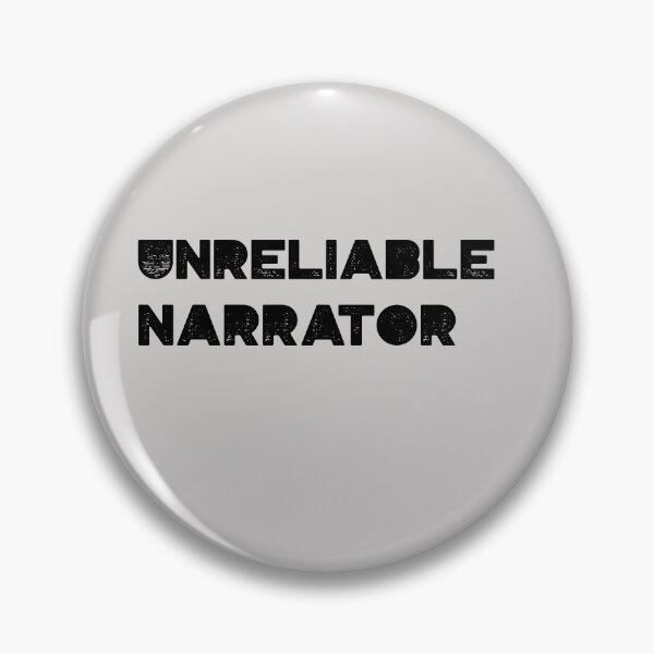 Item preview, Unreliable Narrator designed and sold by QM Designing.