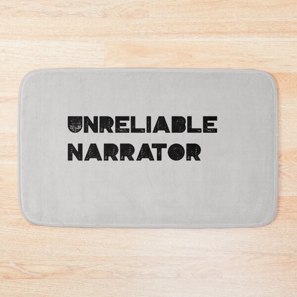 Item preview, Unreliable Narrator designed and sold by QM Designing.