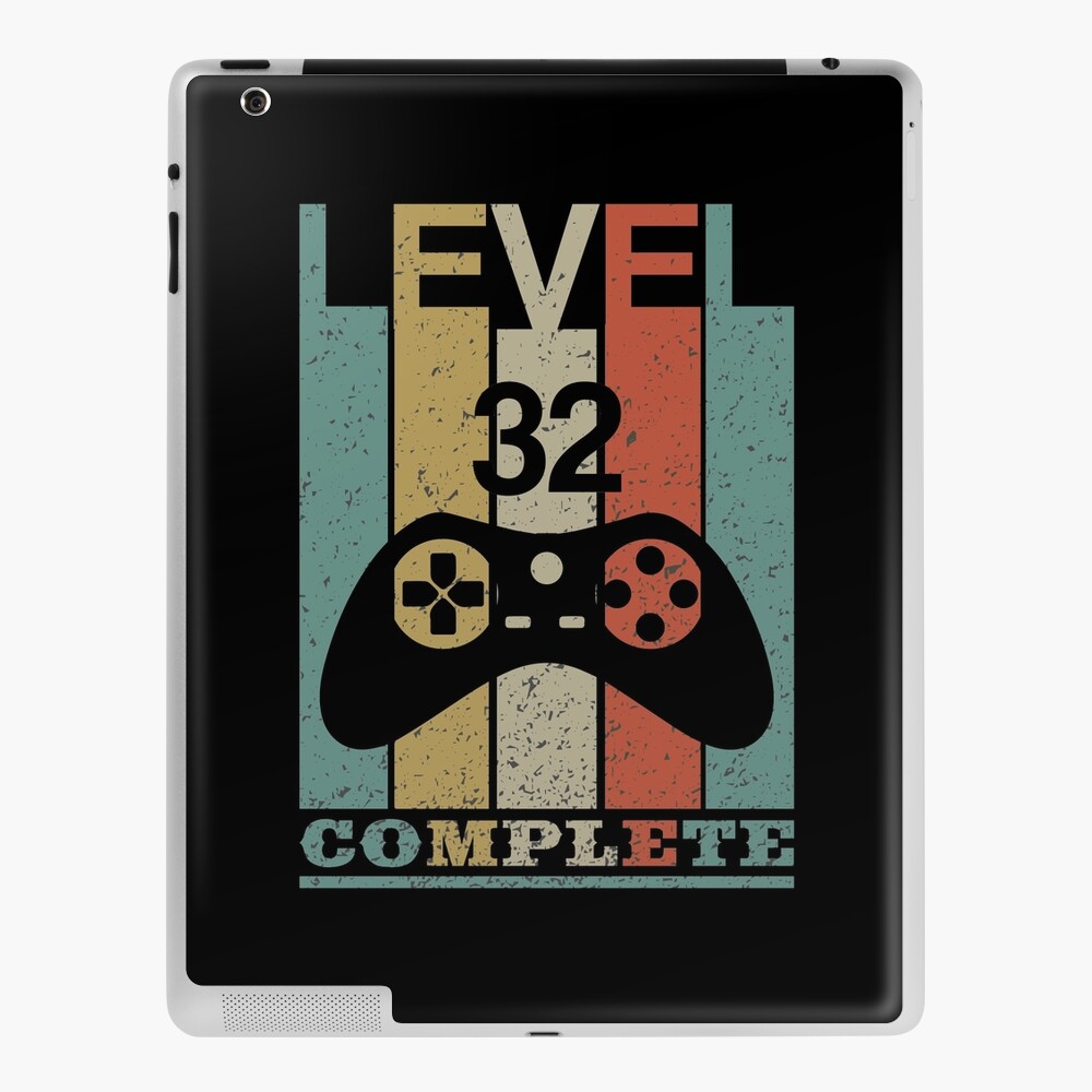 Level 32 Complete, 32th Anniversary Gift, Level 32 Complete Console