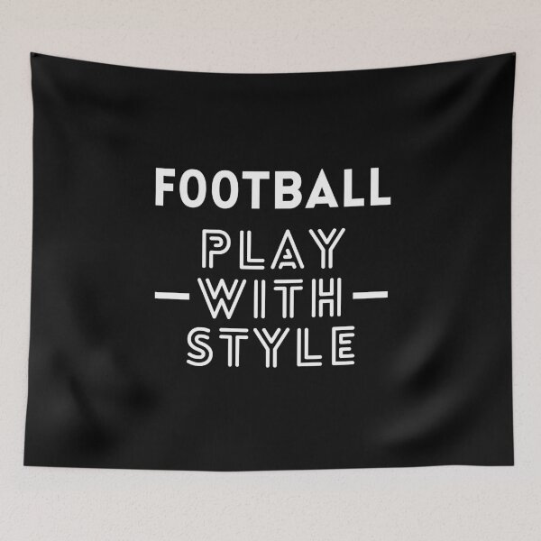 Item preview, Football: Play with style designed and sold by TheGreenGoat.