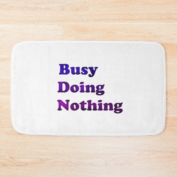 Item preview, busy doing nothing blue perple mauve designed and sold by Bora21.