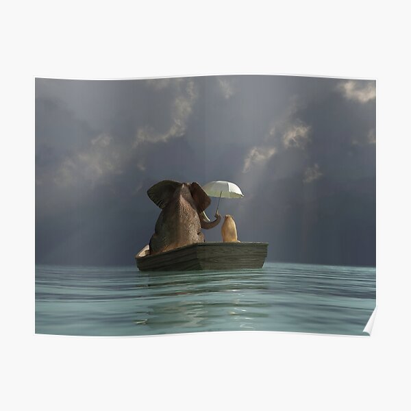 elephant and dog float in a boat after a storm 2 Poster