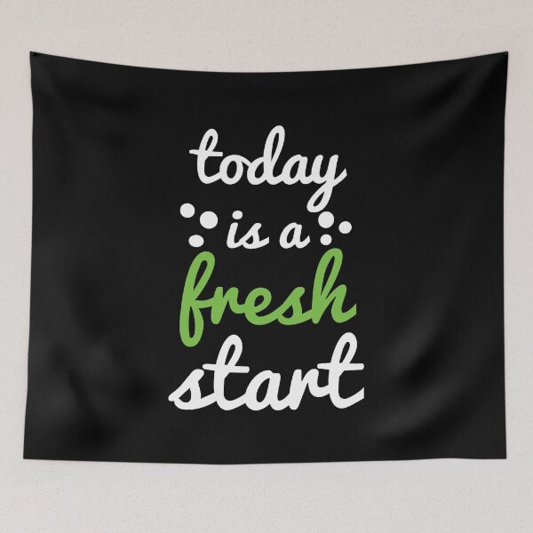 Item preview, Today is another fresh start designed and sold by GraphicBit.