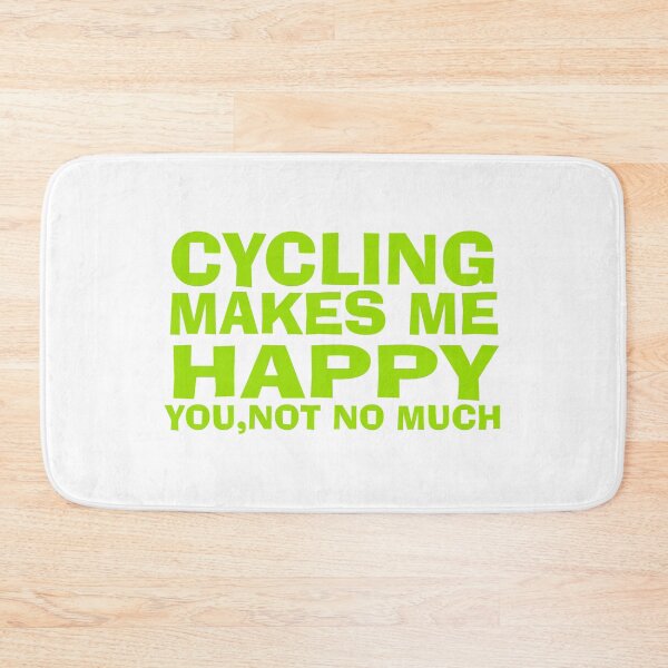 Item preview, Cycling Makes Me Happy designed and sold by robspencer.