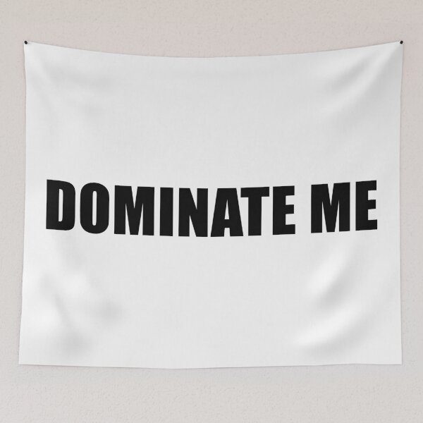 Item preview, DOMINATE ME - BDSM, Bondage, Kink, Fetish - Black Text designed and sold by DavesAccount.