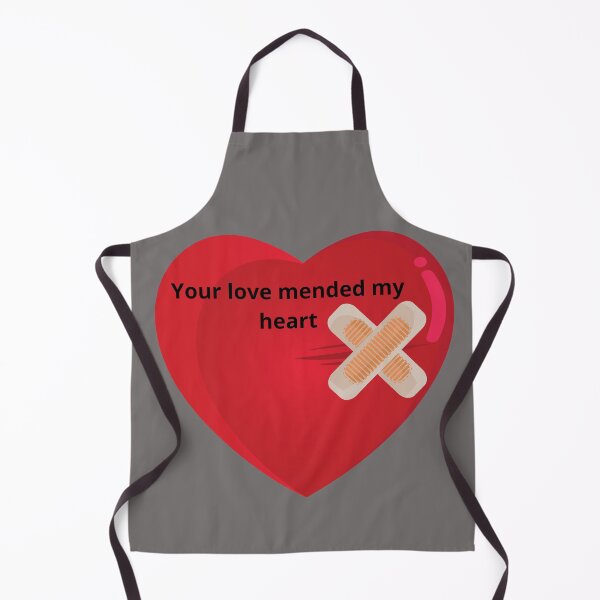 Item preview, Your love mended my heart designed and sold by JJs-Tees.