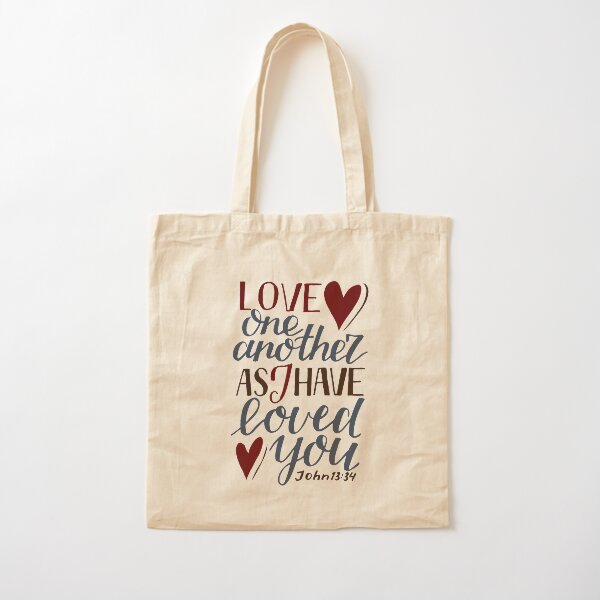 Love One Another As I Have Loved You - John 13:34 Cotton Tote Bag