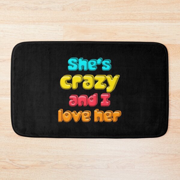 Item preview, She's Crazy And I Love Her – Crazy Valentine 3D Text Candy Colors designed and sold by The Green Corner.