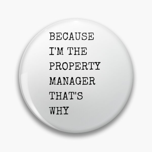 Item preview, Funny Property Manager designed and sold by GodsPeople.