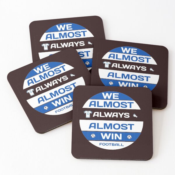 Item preview, we almost always almost win designed and sold by manardesign.