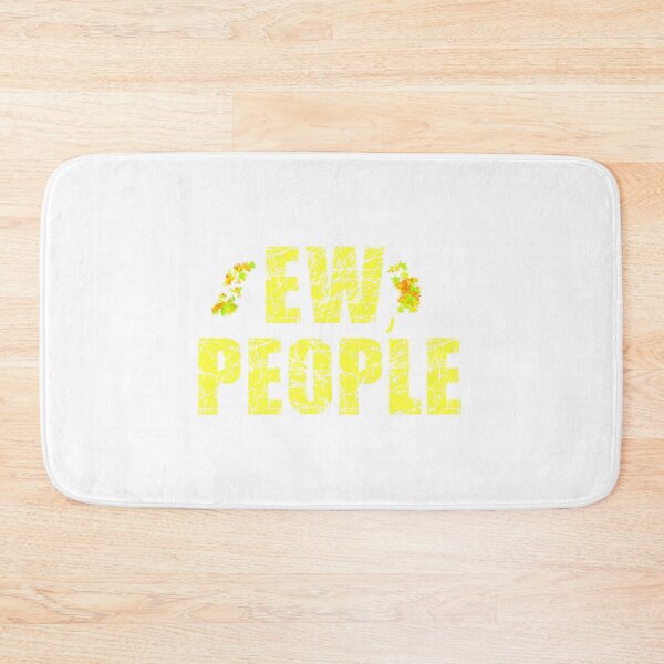Item preview, Ew People designed and sold by robspencer.