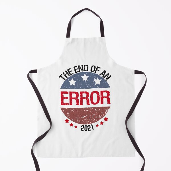 Item preview, The End Of An Error Inauguration Day 2021 designed and sold by Mytoonsquad.