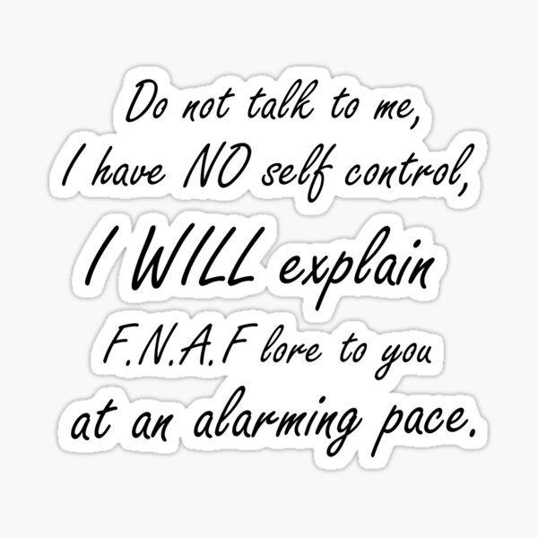 do-not-talk-to-me-i-have-no-self-control-sticker-for-sale-by-plans