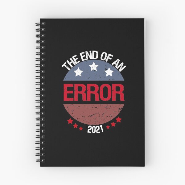 Item preview, The End Of An Error Inauguration Day 2021 designed and sold by Mytoonsquad.