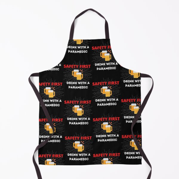 Item preview, Safety First, Drink with a Paramedic designed and sold by Urbanmedic.