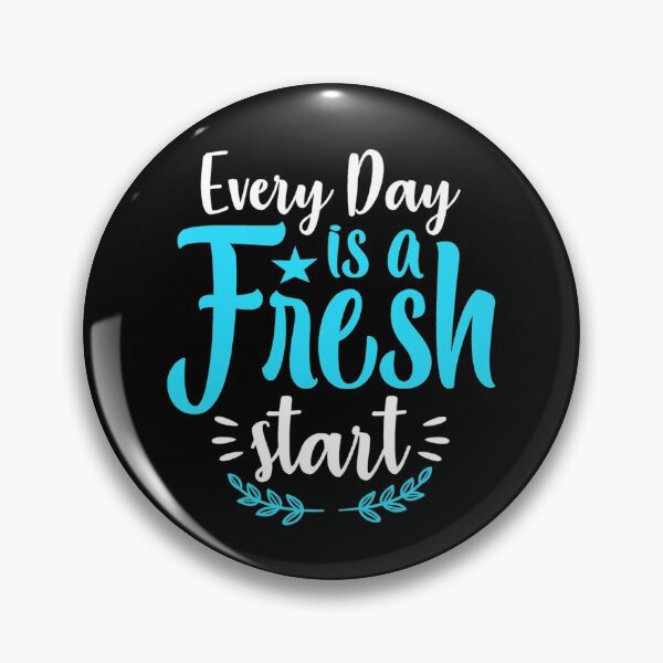Item preview, Today Is Another Fresh Start designed and sold by GoldfishEast.
