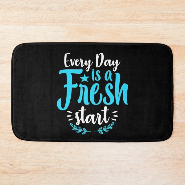 Item preview, Today Is Another Fresh Start designed and sold by GoldfishEast.