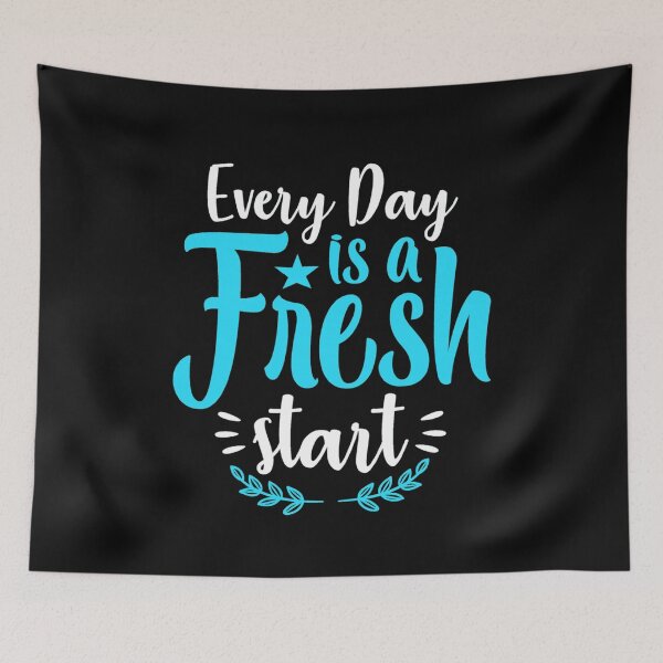 Item preview, Today Is Another Fresh Start designed and sold by GoldfishEast.