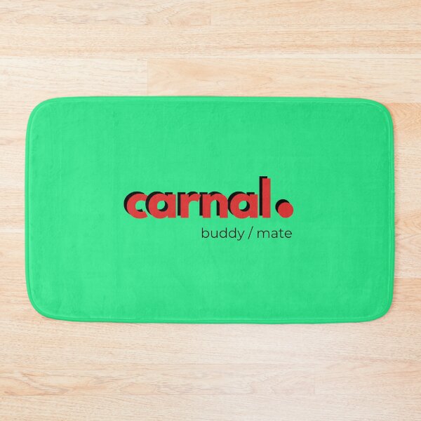 Item preview, Carnal, Mexican colloquial word to refer to a brother or friend designed and sold by Caracol-Spanish.