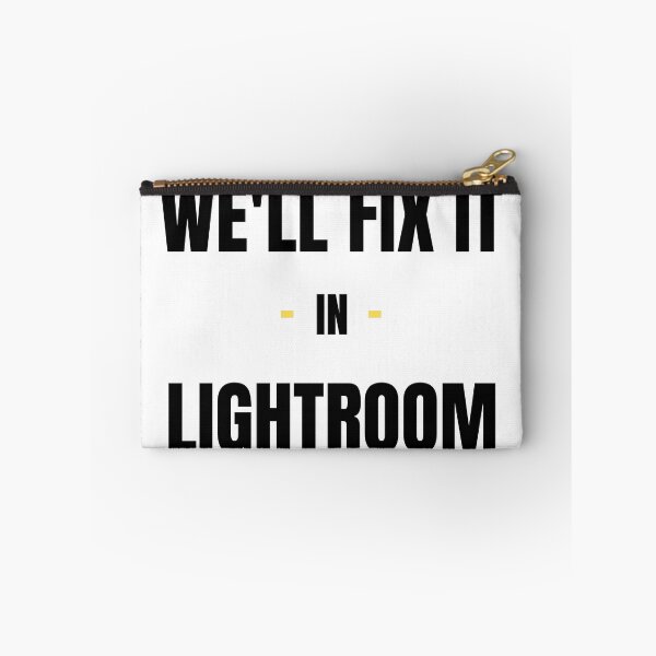 Item preview, We'll fix it in Lightroom designed and sold by sofianelallem.