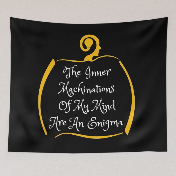 Item preview, The Inner Machinations Of My Mind Are An Enigma 2 designed and sold by SoftMax.