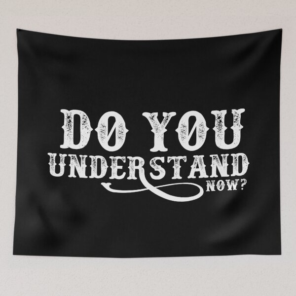 Item preview, Do You Understand Now designed and sold by timiart.