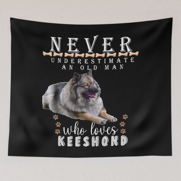Item preview,  Never underestimate an old man who loves Keeshond designed and sold by . JustBeUnique ..