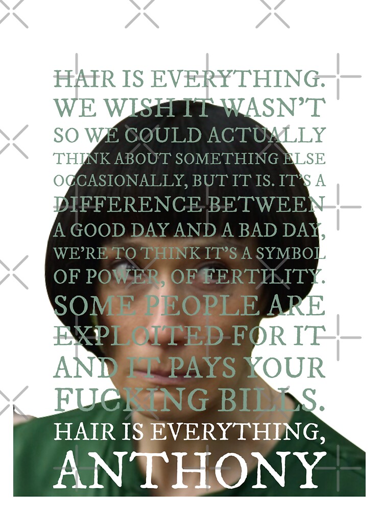 Fleabag Claire “HAIR IS EVERYTHING, ANTHONY” Kids T-Shirt