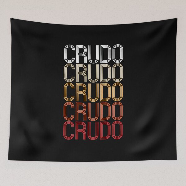 Item preview, Vintage Retro Crudo Crudo Crudo designed and sold by CrudoMerch.