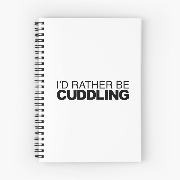 Item preview, Id rather be Cuddling designed and sold by LudlumDesign.
