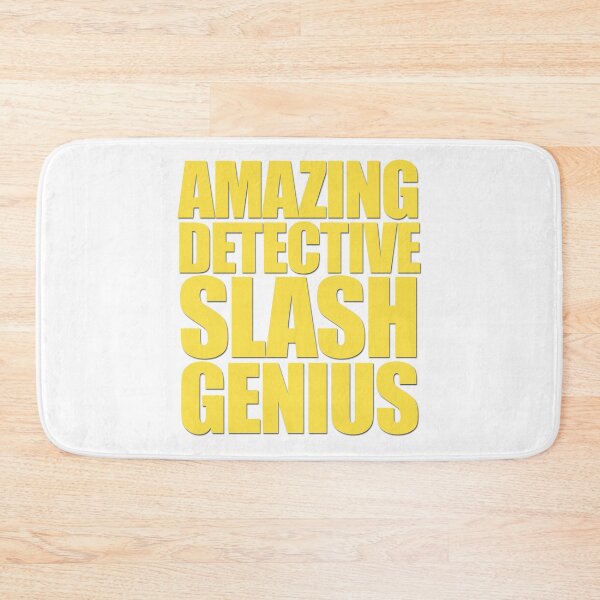Item preview, Brooklyn Nine Nine - Amazing Detective Slash Genius designed and sold by bonblue.