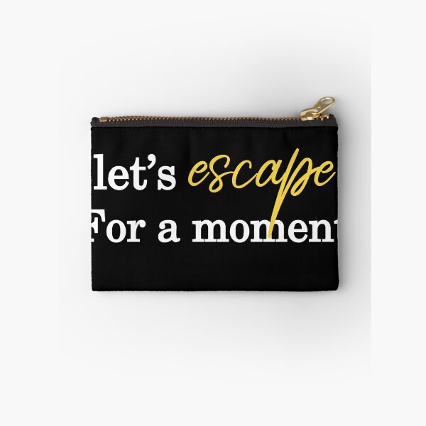 Item preview, busy doing nothing funny birthday quote, let's escape for a moment designed and sold by GulQari.