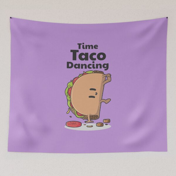 Item preview, Time Taco Dancing designed and sold by BeardedTree.
