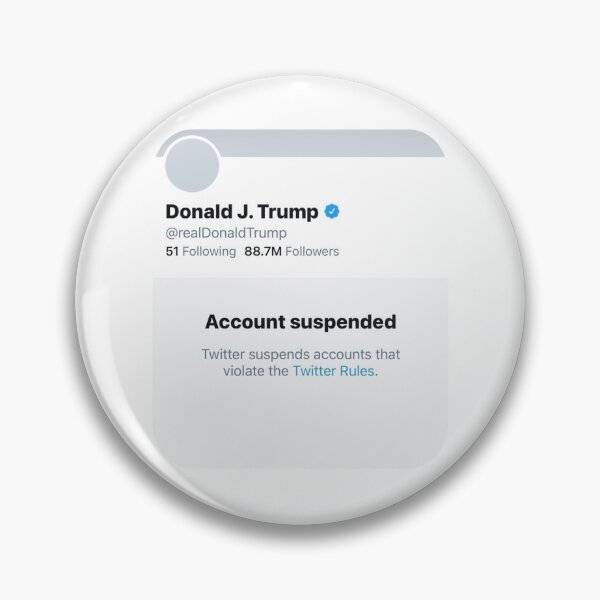 Item preview, Trump Twitter Suspension designed and sold by Jamiecsmith1986.