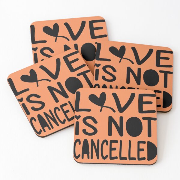 Item preview, love is not cancelled quote designed and sold by hmgrafi36.