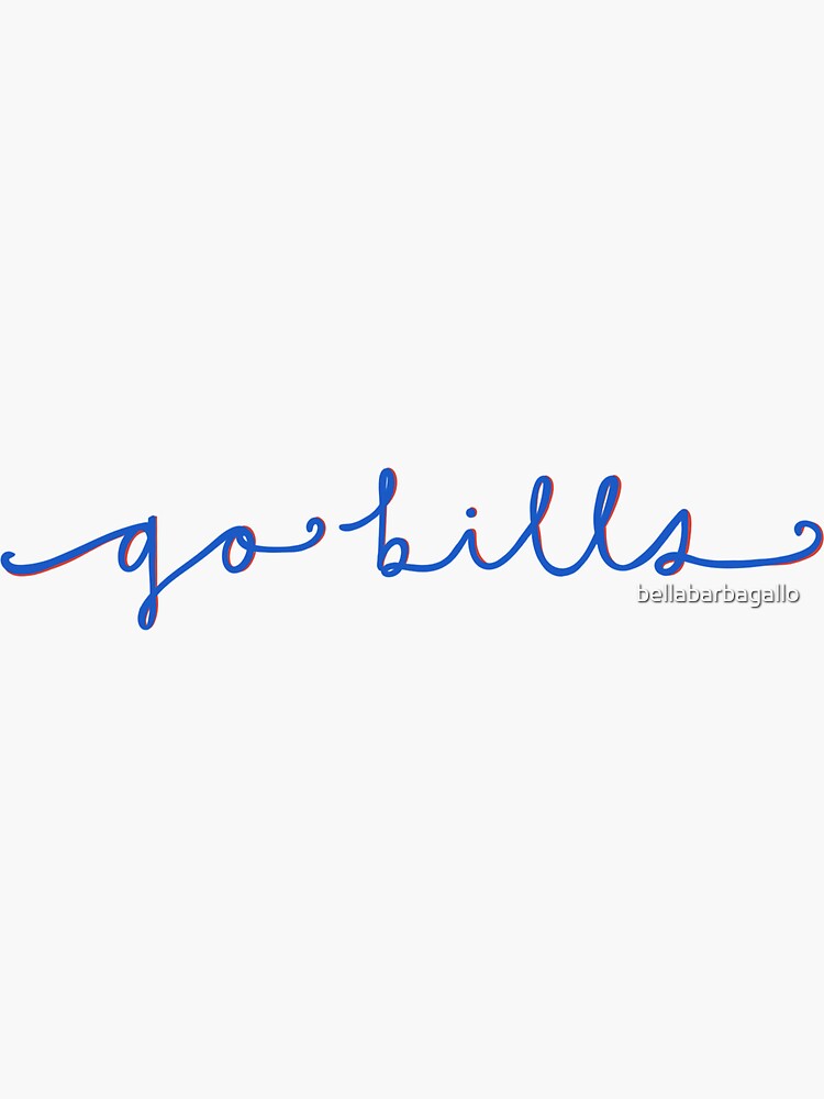 Go Bills (cursive) Sticker for Sale by bellabarbagallo