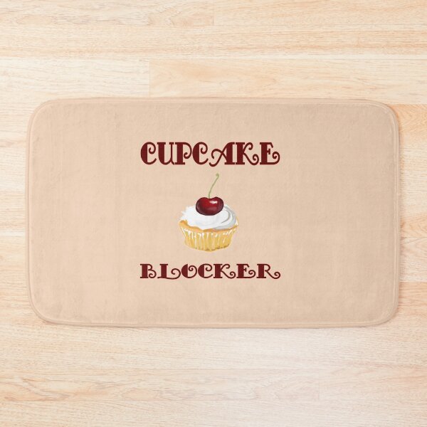 Item preview, Cup Cake Blocker designed and sold by AndPeace702.