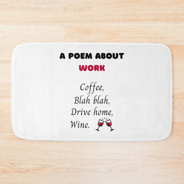 Item preview, A poem about work designed and sold by daguilon.