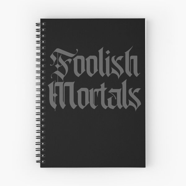 Item preview, Foolish Mortals designed and sold by ricknosis.