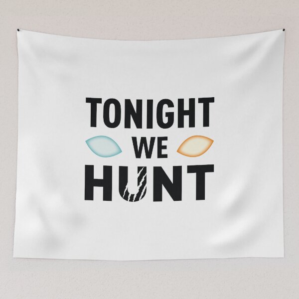 Item preview, Tonight... We Hunt! designed and sold by FilipeFerreira.