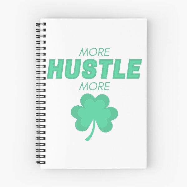 Item preview, More Hustle More Lucky designed and sold by wakluz90.