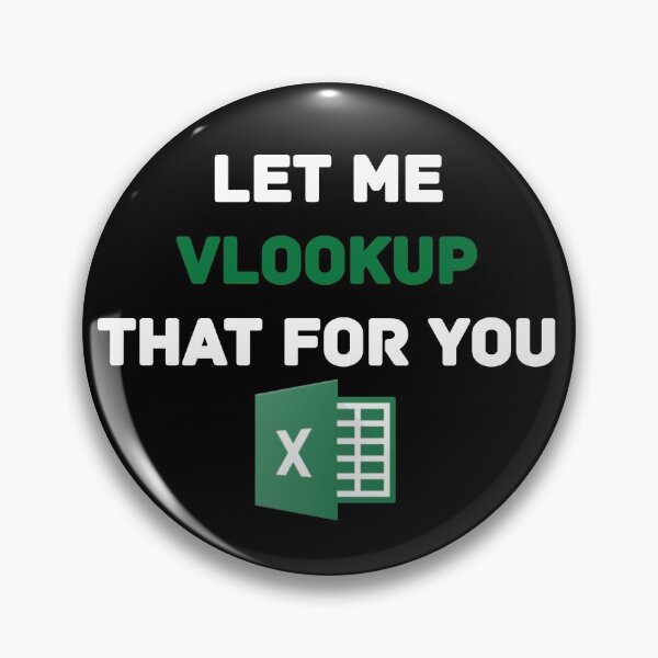 Item preview, Let me VLOOKUP that for you designed and sold by AnalystCave.