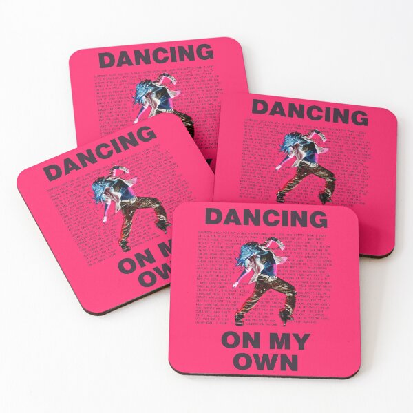 Item preview, Dancing On My Own (Poster with Lyrics Look) designed and sold by IKDG.