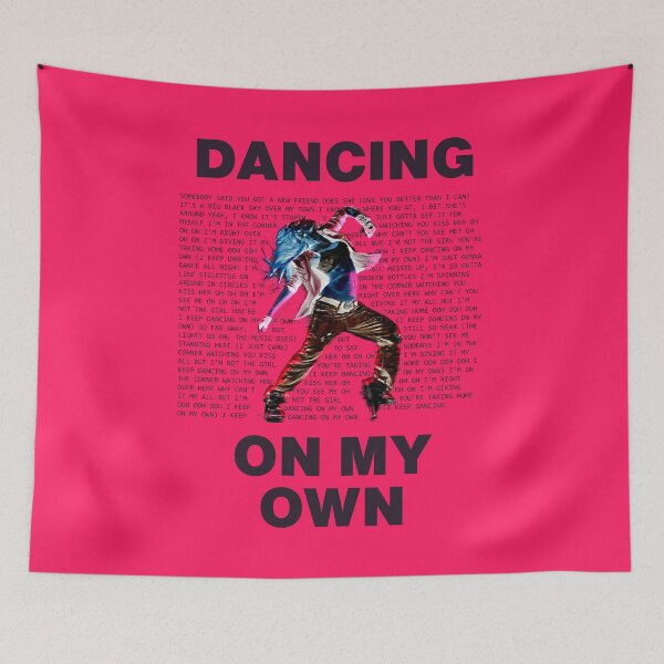 Item preview, Dancing On My Own (Poster with Lyrics Look) designed and sold by IKDG.