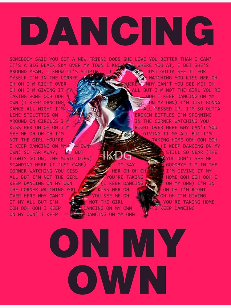 The story behind 'Dancing On My Own' and how it arrived in the