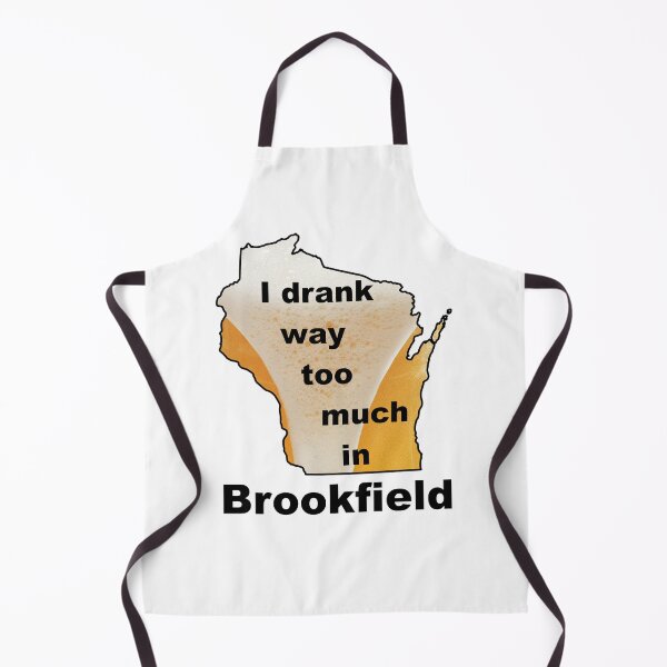 Item preview, I drank way too much in Brookfield designed and sold by bigbalddon.