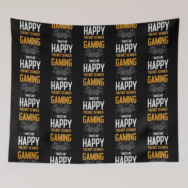 Item preview, Gaming Makes Me Happy, You Not So Much. designed and sold by RheaRealm.